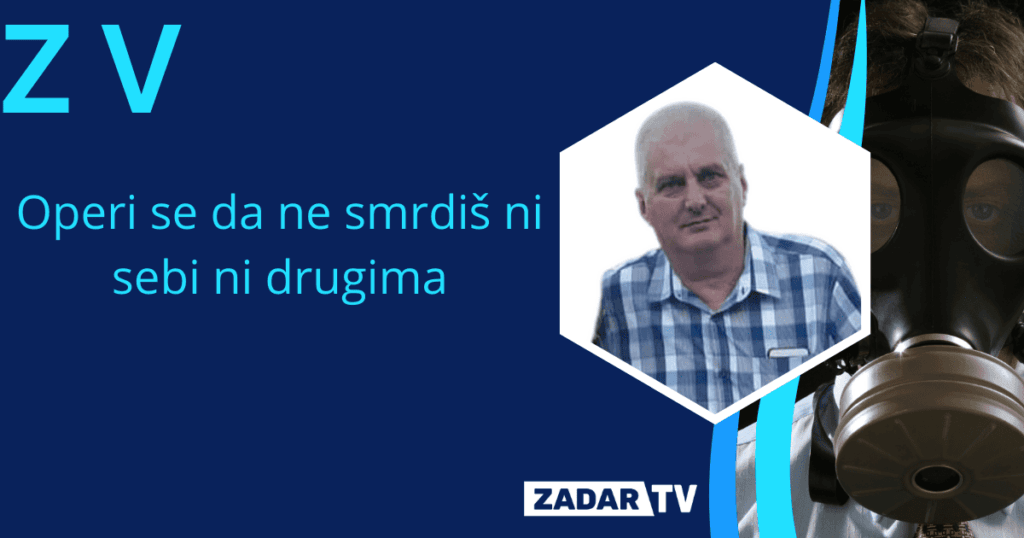 Operi se da ne smrdiš ni sebi ni drugima