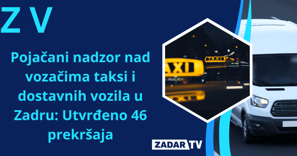 Policijski nadzor vozača taksi i dostavnih vozila u Zadru