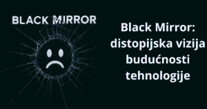 black-mirror-tehnologija-distopija