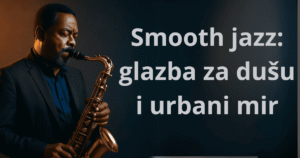 smooth-jazz-glazba-povijest-umjetnost