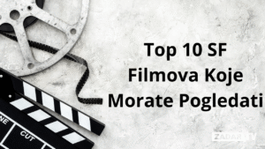 Popis top 10 SF filmova koje morate pogledati