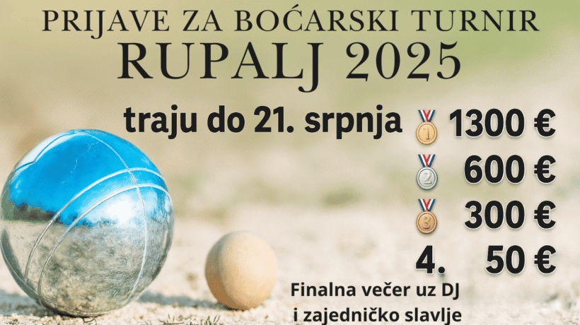 Boćarski turnir Rupalj 2025 – prijave, nagrade i zabava u srcu ljeta