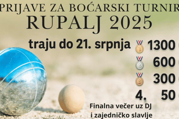 Boćarski turnir Rupalj 2025 – prijave, nagrade i zabava u srcu ljeta