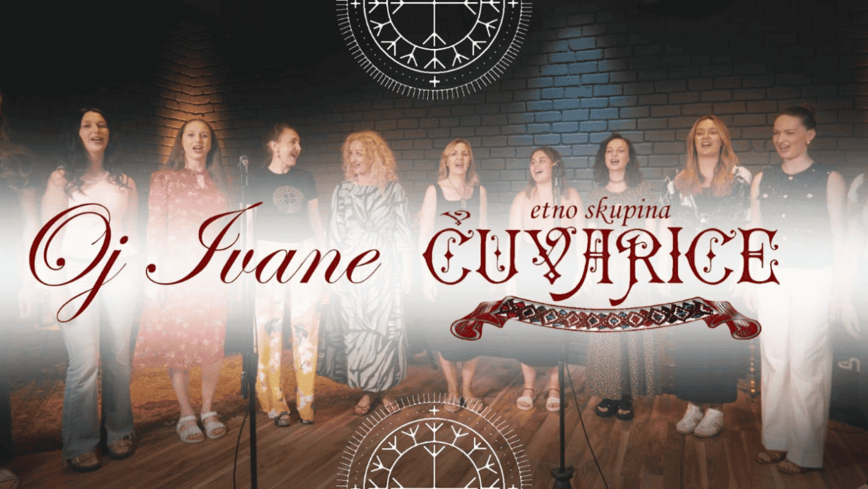 Čuvarice u narodnim nošnjama u spotu za pjesmu Oj Ivane