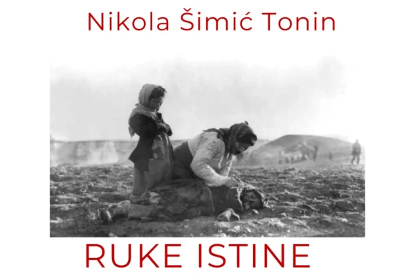 Osvrt Milice Čubrilo na knjigu „Poema bola“ Nikole Šimića Tonina – poetski prikaz stradanja i vapaja za istinom