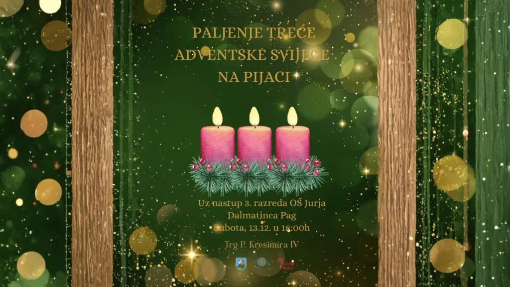 Treći adventski vikend u Pagu s božićnim sajmom, koncertima i dolaskom Djeda Božićnjaka