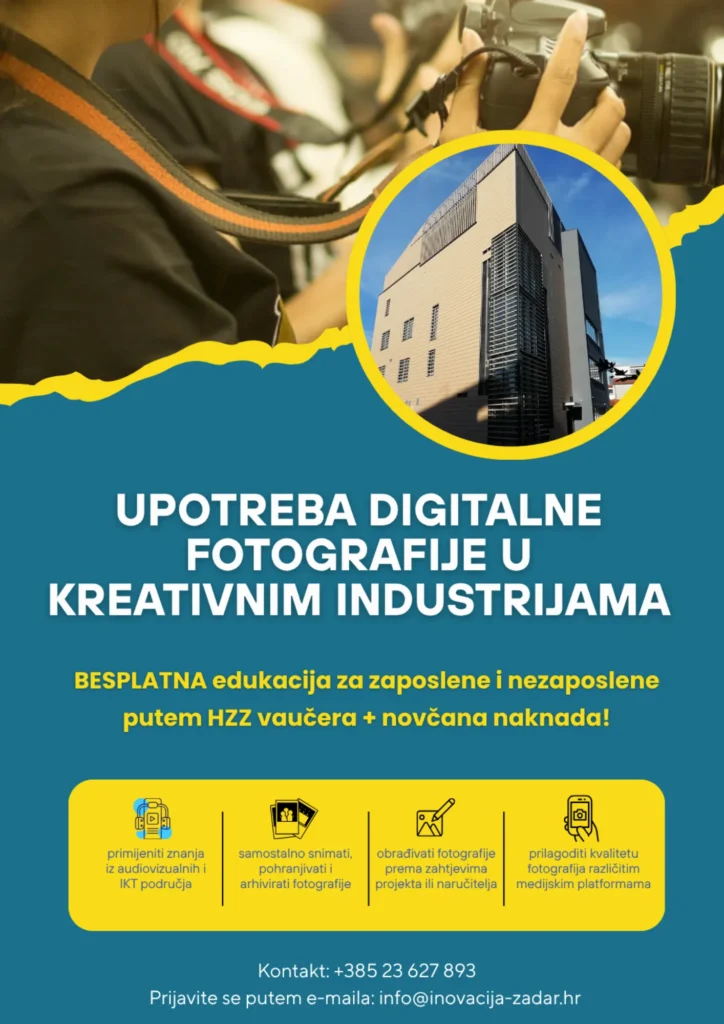 Program neformalnog obrazovanja digitalne fotografije u kreativnim industrijama u Zadru