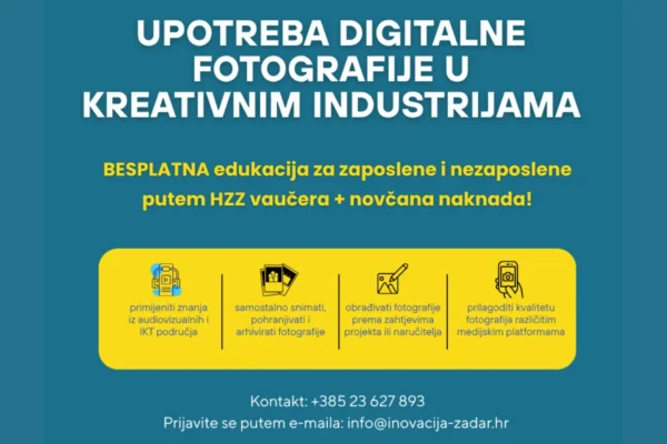 Program neformalnog obrazovanja digitalne fotografije u kreativnim industrijama u Zadru