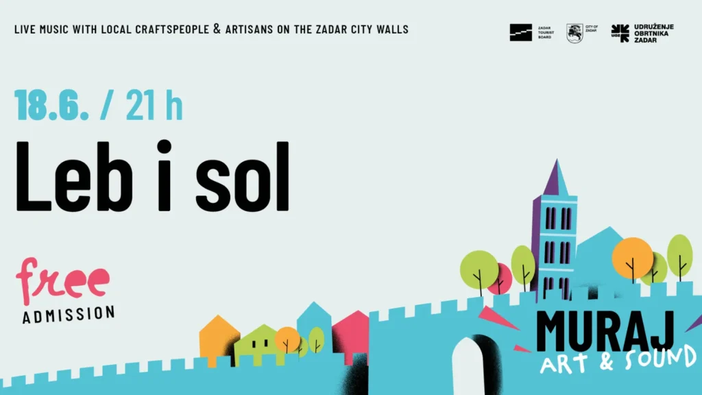 Bend Leb i Sol nastupa na zadarskim zidinama u sklopu Muraj Art & Sound festivala