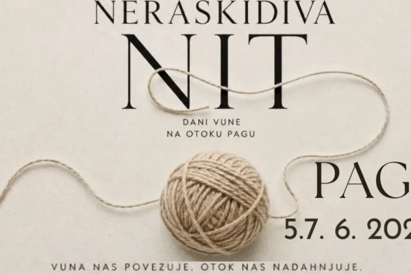 Manifestacija Neraskidiva nit – Dani vune na otoku Pagu 2026.