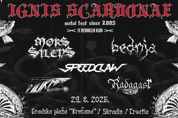Ignis Scardonae - metal festival since 2005, In Memoriam Dabo. Nastupaju: Mors Silens, Bednja, Speedclaw, Furmer, Radagast. 29. 8. 2025. Gradsa plaža "Krečana" / Skradin / Croatia