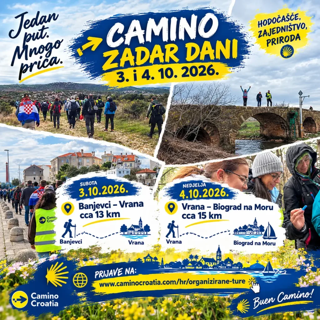 Jedan put. Mnogo priča. Camino Zadar Dani 3. i 4. 10. 2026. Hodočašće, zajedništvo, priroda. Subota 3.10.2026. Banjvci - Vrana cca 13 km. Nedjelja 4.10.2026. Vrana - Biograd na Moru cca 15 km. Prijave na: www.caminocroatia.com/hr/organizirane-ture. Camino Croatia. Buen Camino!